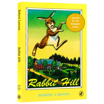Rabbit Hill Robertas Lawson, Vaikų knygų amžiaus 9 10 11 12 anglų kalbos knygų, Gyvūnų romanus 9780140310108