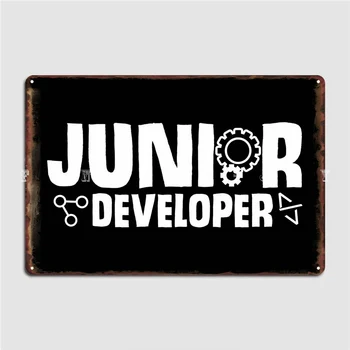Junior Developer Kodavimo Metalo Apnašas Plakatas Tapybos Dekoro Pub Spausdinimo Kambarį Alavo Pasirašyti Plakatas